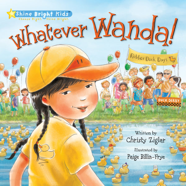 Limited Edition: Whatever Wanda! (author-signed, hard cover)